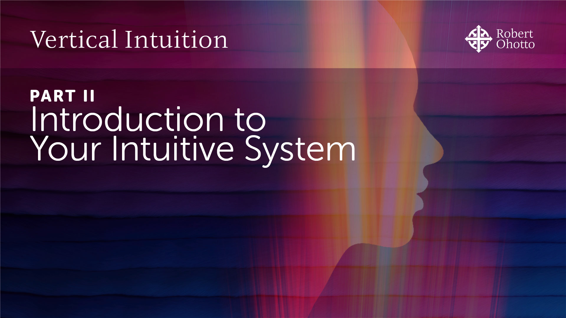 Introduction to Vertical Intuition – Part 2
